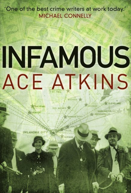 Ace Atkins - Infamous, E-bok
