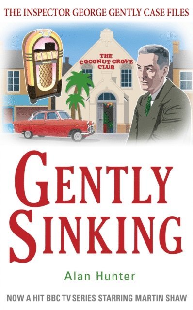 Alan Hunter - Gently Sinking, E-bok