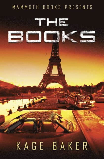 Kage Baker - Mammoth Books presents The Books, E-bok