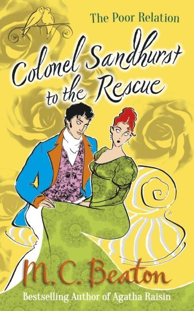 M.C. Beaton - Colonel Sandhurst to the Rescue, E-bok