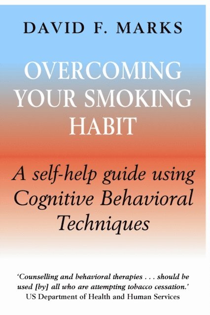 David F. Marks - Overcoming Your Smoking Habit, E-bok