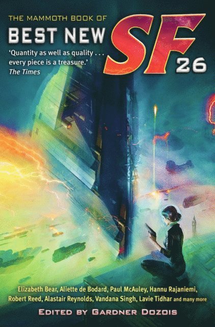 Gardner Dozois - Mammoth Book of Best New SF 26, E-bok