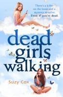 Suzy Cox - Dead Girls Walking, Häftad. Tillgänglighet: Lägg i varukorg