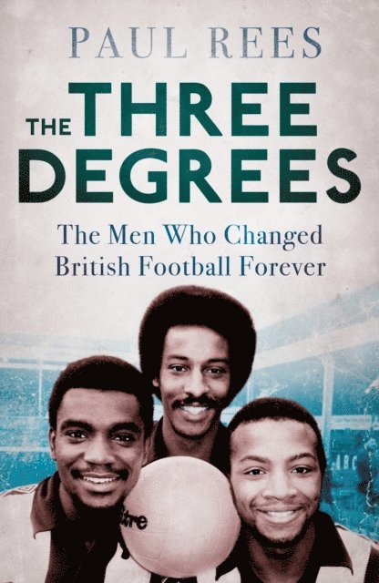 Paul Rees - Three Degrees, E-bok