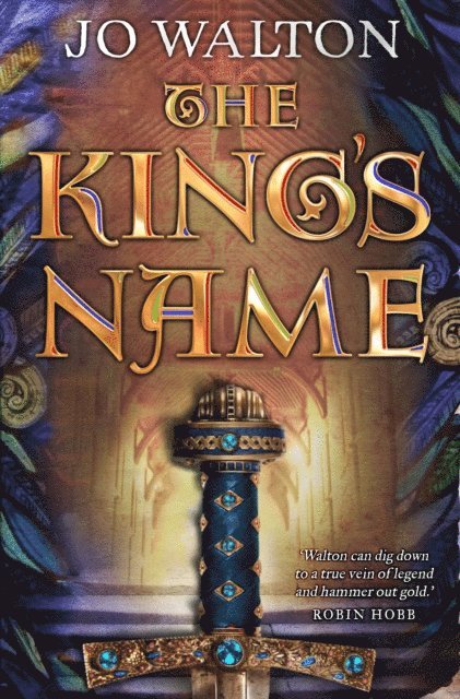 Jo Walton - King's Name, E-bok