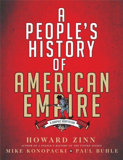 Howard Zinn - People's History of American Empire, E-bok