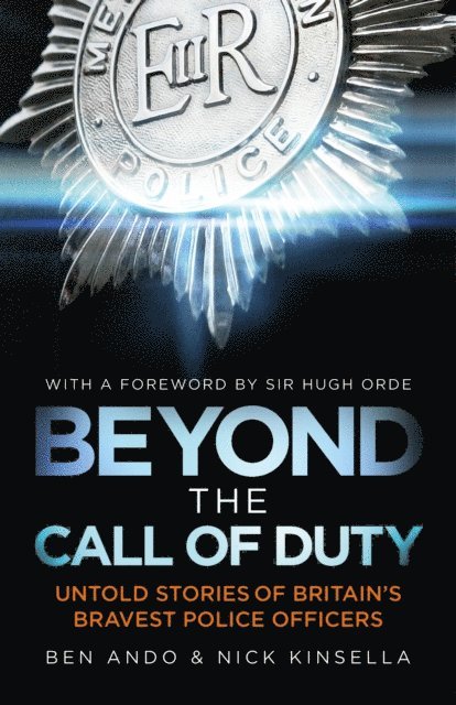 Nick Kinsella, Ben Ando - Beyond The Call Of Duty, E-bok