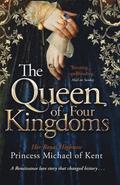 The Queen Of Four Kingdoms