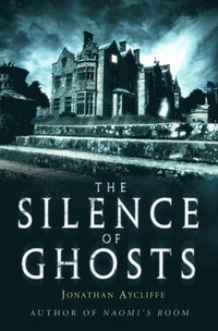 Silence of Ghosts