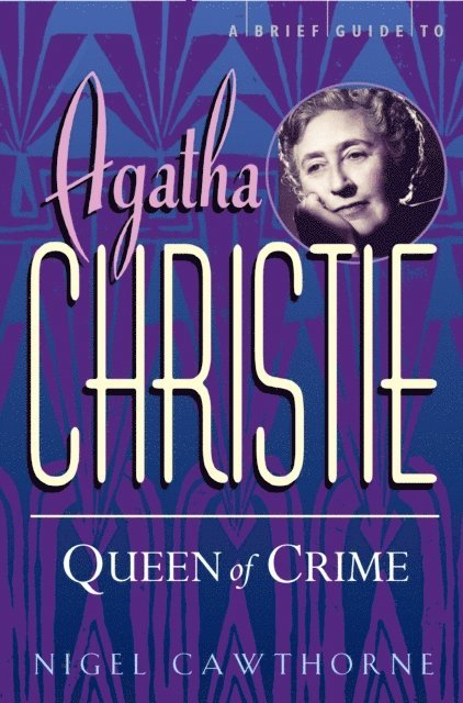 Nigel Cawthorne - Brief Guide To Agatha Christie, E-bok