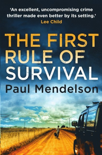 Paul Mendelson - First Rule Of Survival, E-bok