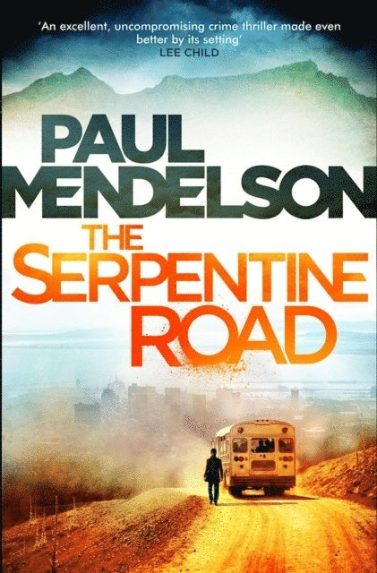 Paul Mendelson - Serpentine Road, E-bok