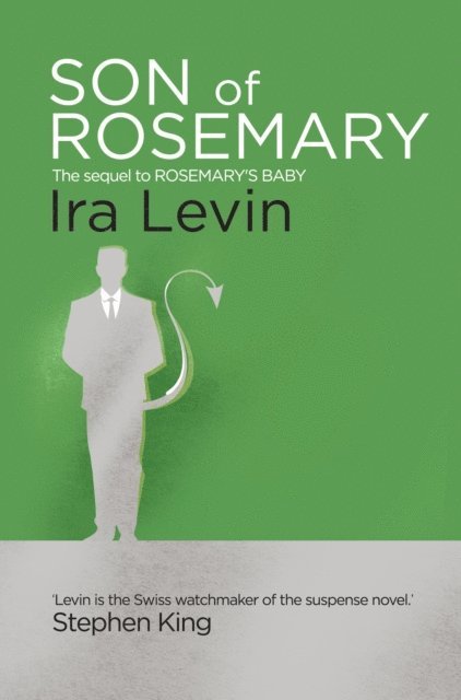 Ira Levin - Son Of Rosemary, E-bok