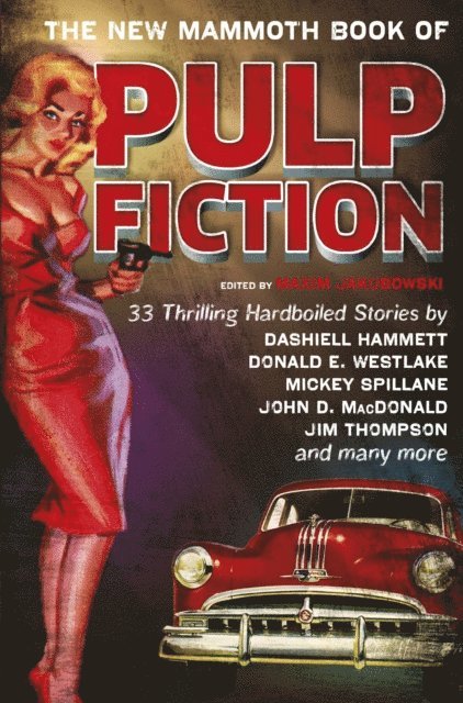 Maxim Jakubowski - New Mammoth Book Of Pulp Fiction, E-bok