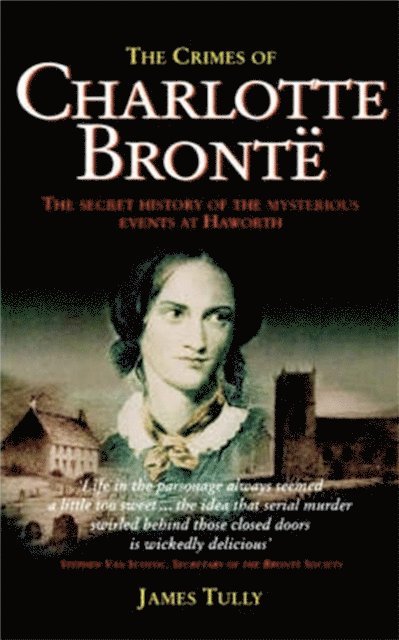 James Tully - Crimes of Charlotte Bronte, E-bok
