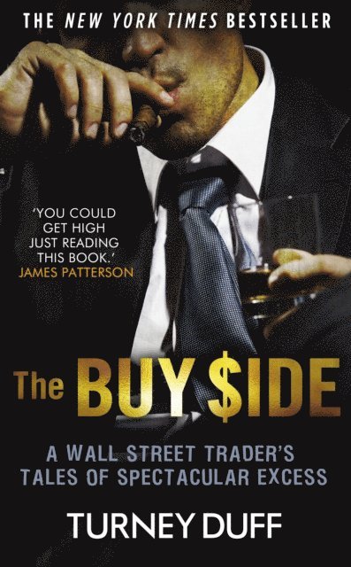 Turney Duff - Buy Side, E-bok