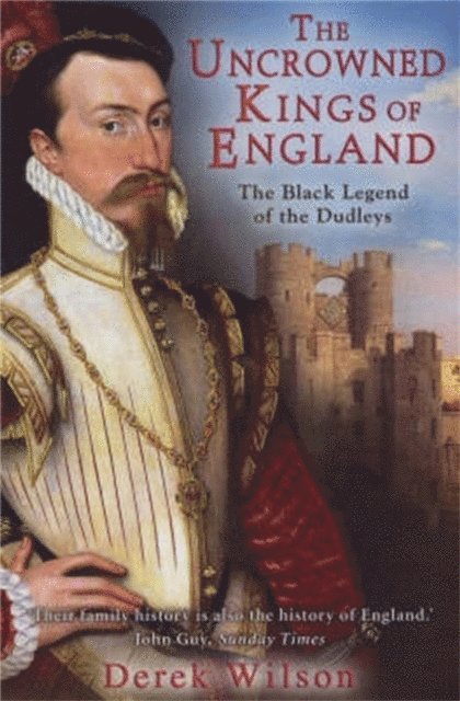 Derek Wilson - Uncrowned Kings of England, E-bok