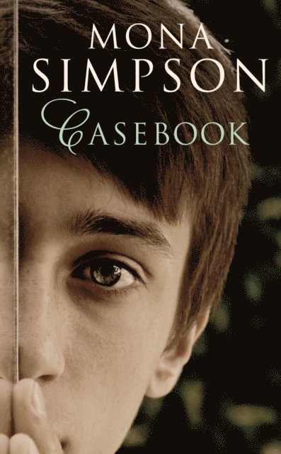 Mona Simpson - Casebook, E-bok