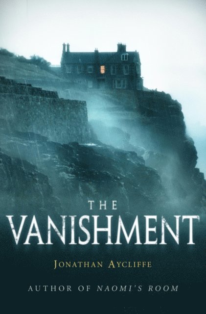 Jonathan Aycliffe - Vanishment, E-bok