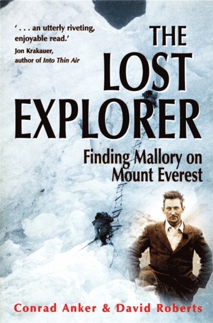 David Roberts, Conrad Anker - Lost Explorer, E-bok