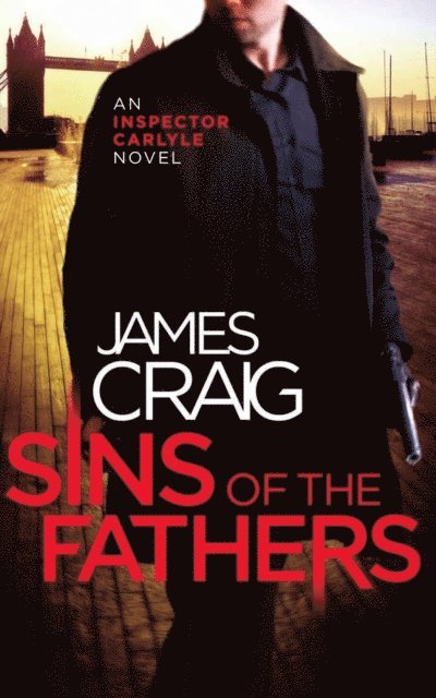 James Craig - Sins of the Fathers, E-bok