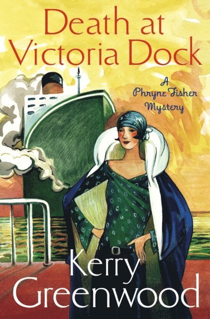 Kerry Greenwood - Death at Victoria Dock, E-bok