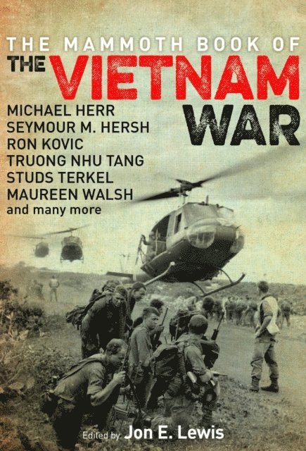 Jon E. Lewis - Mammoth Book of the Vietnam War, E-bok