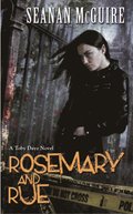 Rosemary and Rue (Toby Daye Book 1)