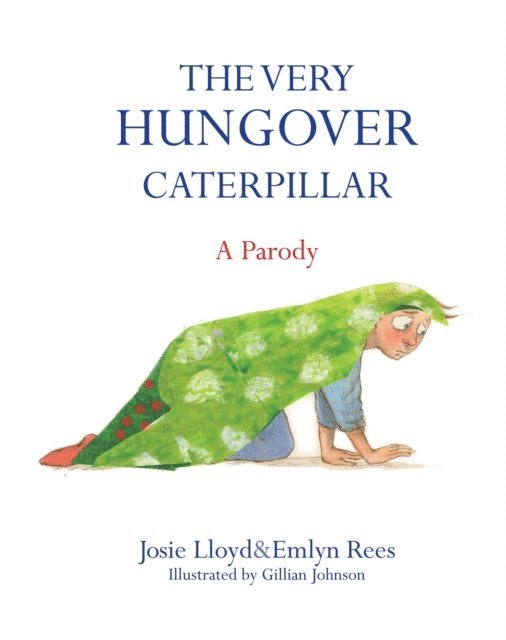 Emlyn Rees - Very Hungover Caterpillar, E-bok