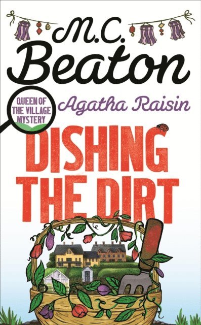 M.C. Beaton - Agatha Raisin: Dishing the Dirt, E-bok