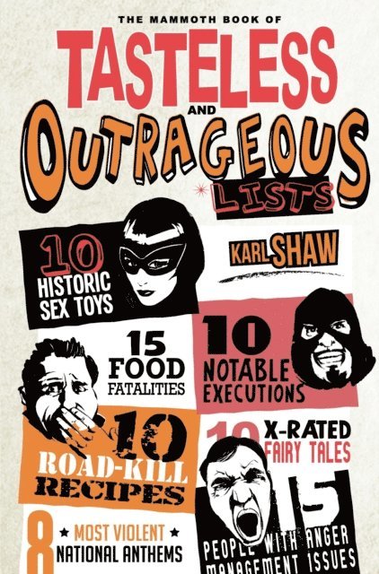 Karl Shaw - Mammoth Book of Tasteless and Outrageous Lists, E-bok