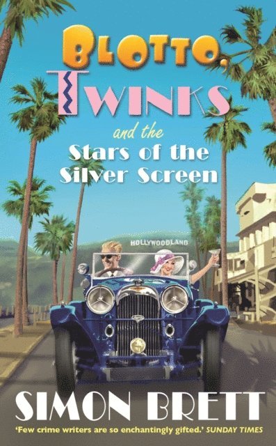 Simon Brett - Blotto, Twinks and the Stars of the Silver Screen, E-bok