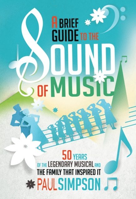 Paul Simpson - Brief Guide to The Sound of Music, E-bok