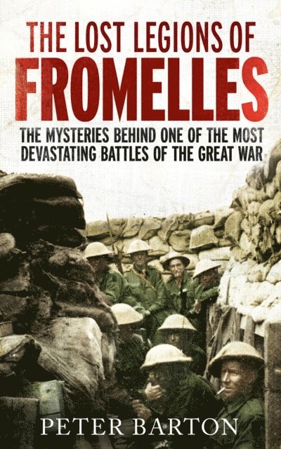 Peter Barton - Lost Legions of Fromelles, E-bok