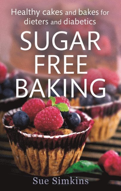 Sue Simkins - Sugar-Free Baking, E-bok
