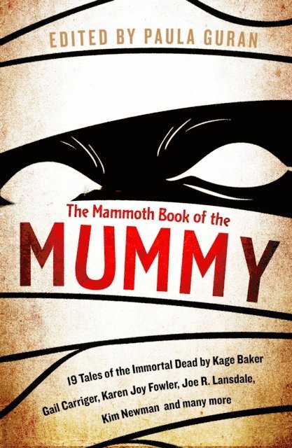 Paula Guran - Mammoth Book Of the Mummy, E-bok