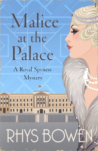 Rhys Bowen - Malice at the Palace, E-bok