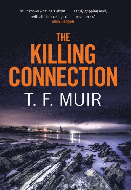 T.F. Muir - Killing Connection, E-bok