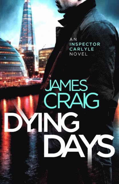 James Craig - Dying Days, E-bok