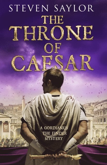 Steven Saylor - Throne of Caesar, E-bok