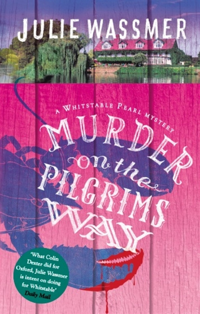 Julie Wassmer - Murder on the Pilgrims Way, E-bok