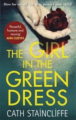 Cath Staincliffe - Girl in the Green Dress, Häftad