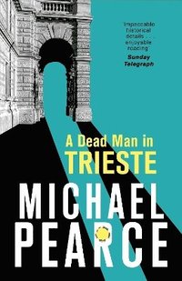 A Dead Man in Trieste