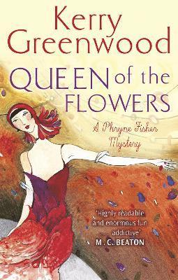 Queen of the Flowers av Kerry Greenwood