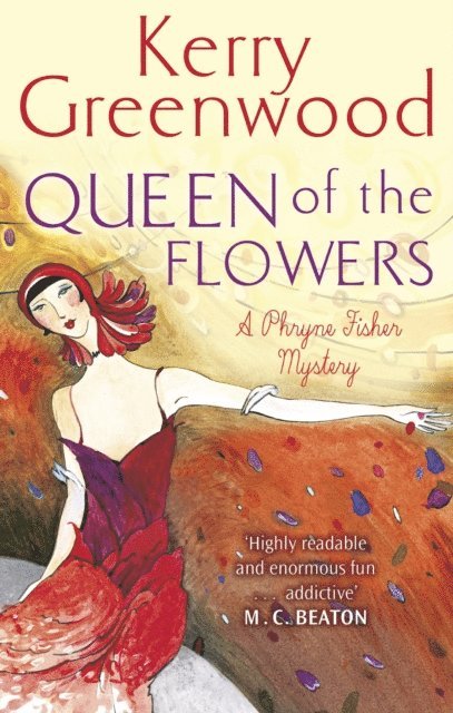 Kerry Greenwood - Queen of the Flowers, E-bok