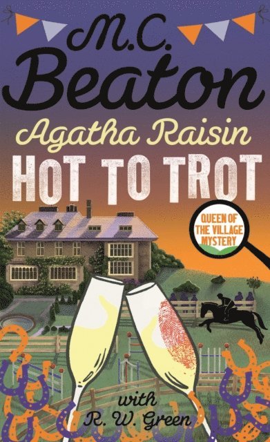 M.C. Beaton - Agatha Raisin: Hot to Trot, E-bok