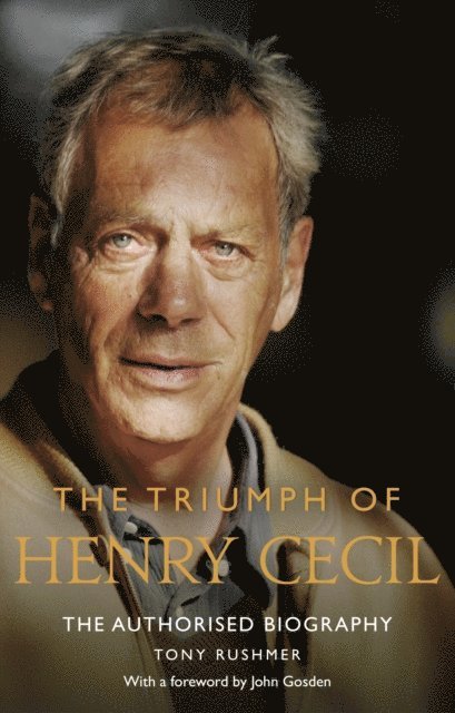 Tony Rushmer - Triumph of Henry Cecil, E-bok. Tillgänglighet: Lägg i varukorg
