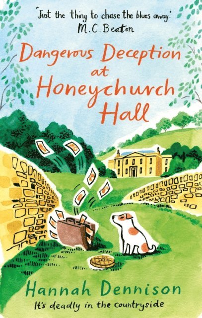 Hannah Dennison - Dangerous Deception at Honeychurch Hall, E-bok