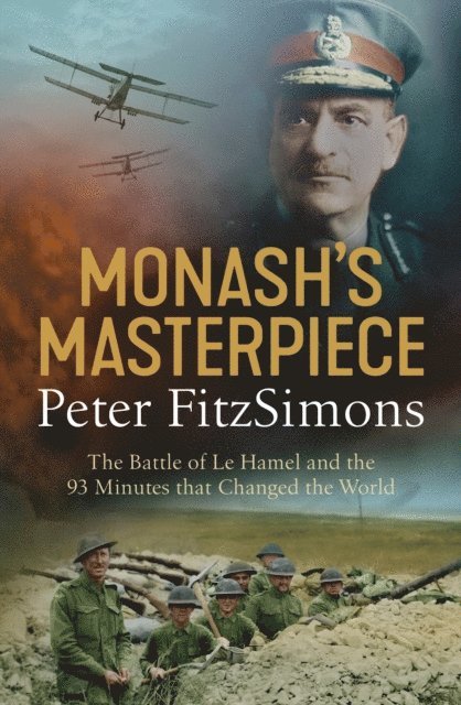 Peter FitzSimons - Monash's Masterpiece, E-bok