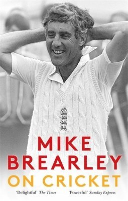 Mike Brearley - On Cricket, Häftad. Tillgänglighet: Lägg i varukorg